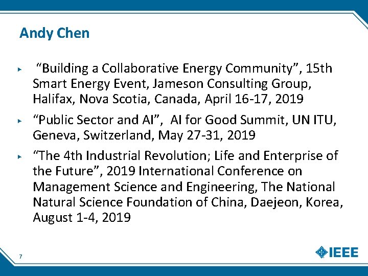 Andy Chen ▶ ▶ ▶ 7 “Building a Collaborative Energy Community”, 15 th Smart