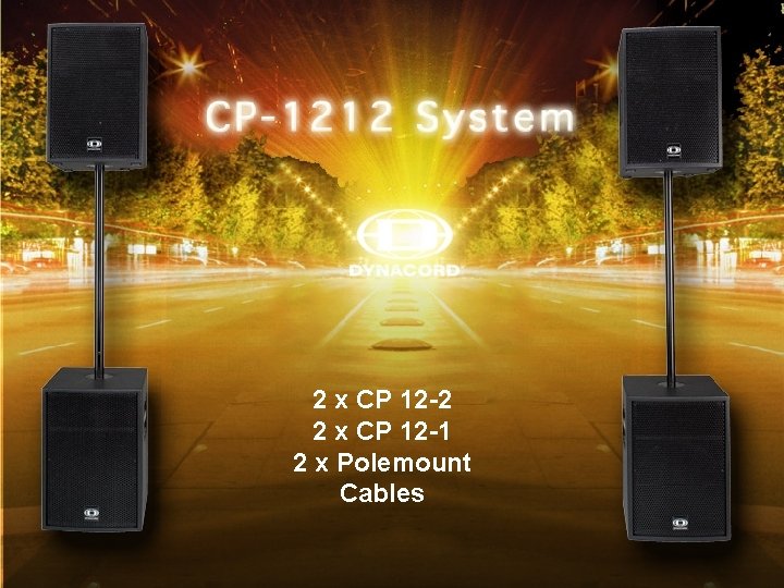 CP-07 2 x CP 12 -2 2 x CP 12 -1 2 x Polemount