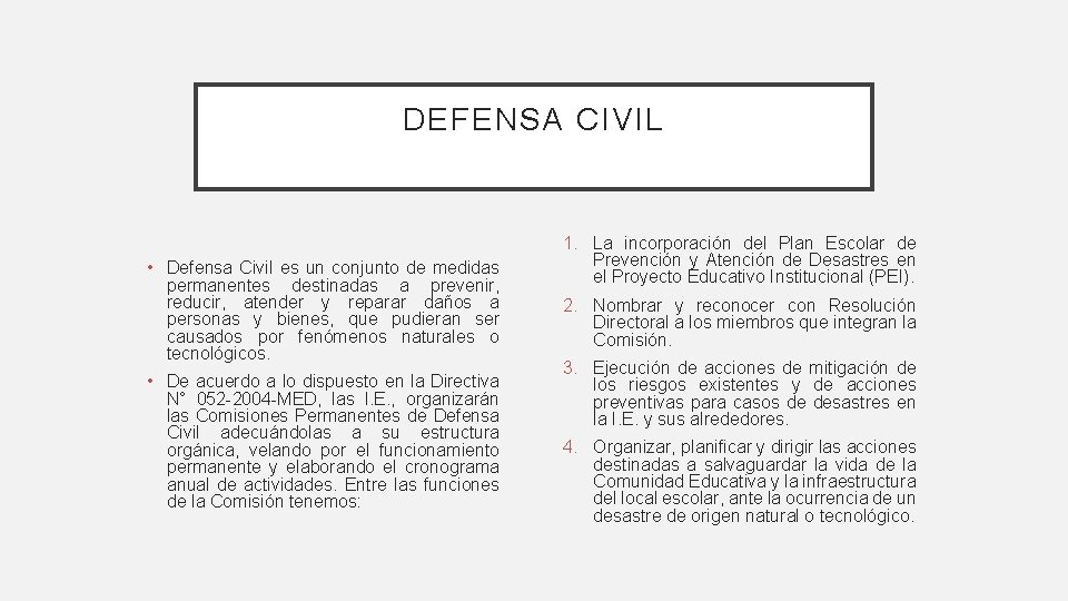 DEFENSA CIVIL • Defensa Civil es un conjunto de medidas permanentes destinadas a prevenir, DEFENSA CIVIL • Defensa Civil es un conjunto de medidas permanentes destinadas a prevenir,