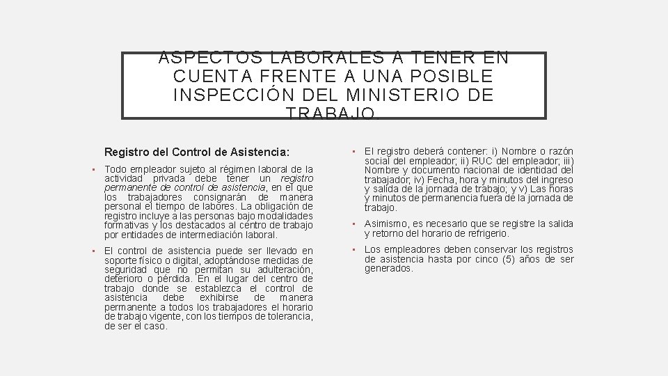 ASPECTOS LABORALES A TENER EN CUENTA FRENTE A UNA POSIBLE INSPECCIÓN DEL MINISTERIO DE