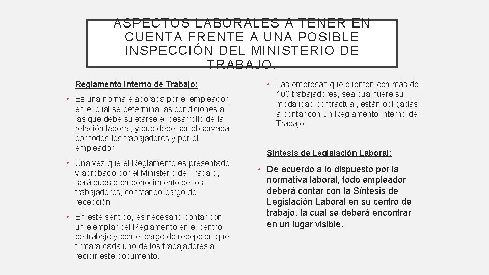 ASPECTOS LABORALES A TENER EN CUENTA FRENTE A UNA POSIBLE INSPECCIÓN DEL MINISTERIO DE