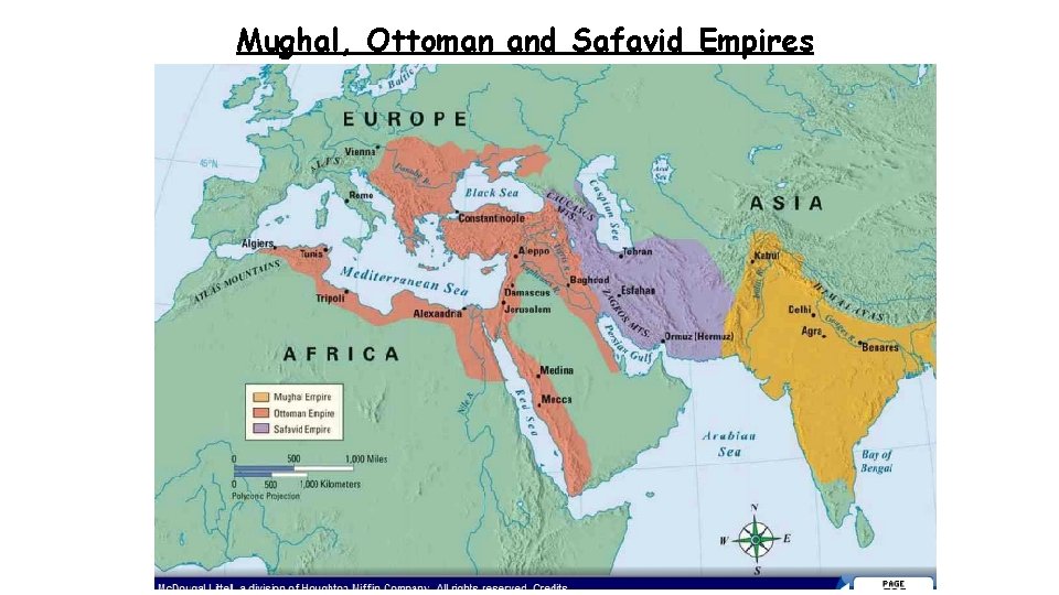 Mughal, Ottoman and Safavid Empires 