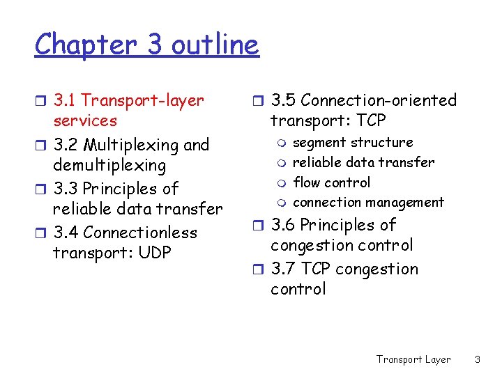 Chapter 3 Transport Layer Modifications Danny Bickson Com