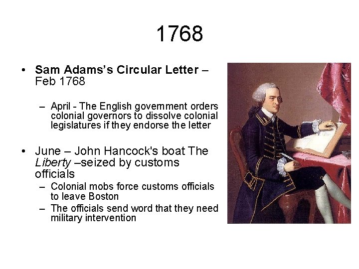 1768 • Sam Adams’s Circular Letter – Feb 1768 – April - The English