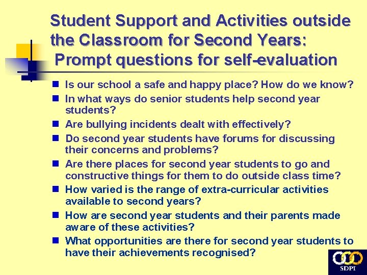 Student Support and Activities outside the Classroom for Second Years: Prompt questions for self-evaluation