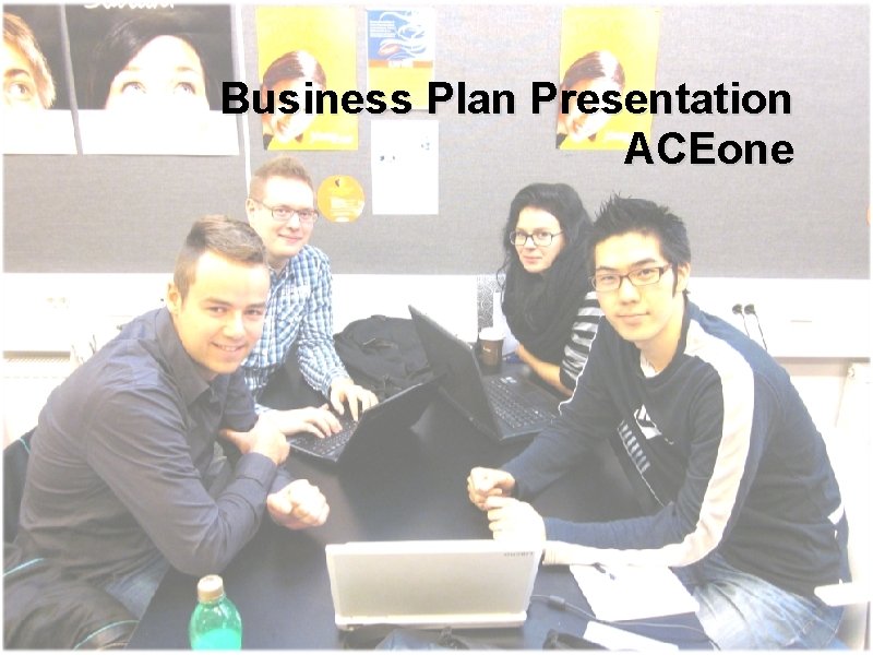 Business Plan Presentation ACEone 