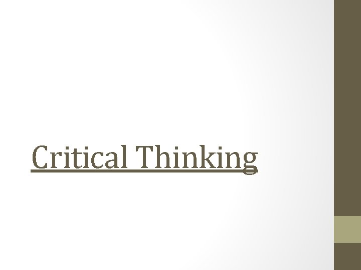 Critical Thinking 