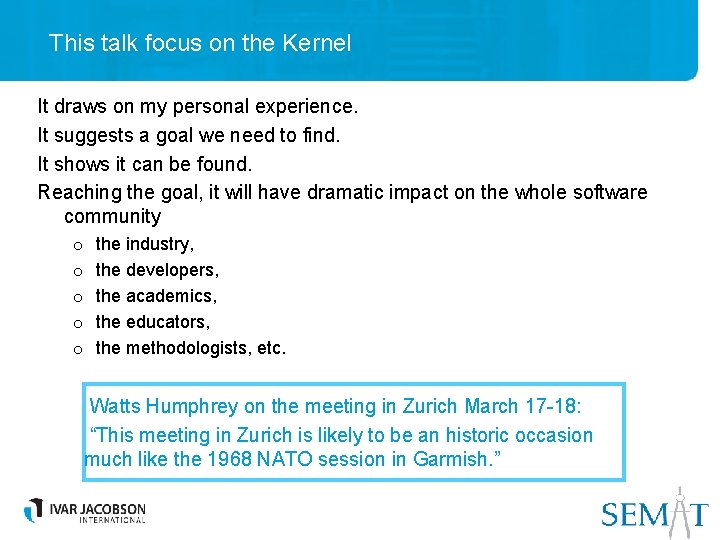 This talk focus on the Kernel It draws on my personal experience. It suggests