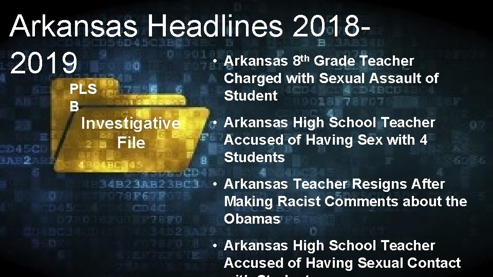 Arkansas Headlines 2018 • Arkansas 8 Grade Teacher 2019 Charged with Sexual Assault of