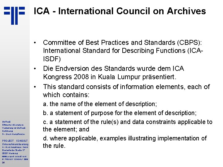 ICA - International Council on Archives • Committee of Best Practices and Standards (CBPS):