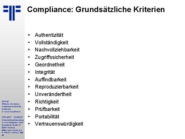 Compliance: Grundsätzliche Kriterien Mo. Req 2 Effiziente Informations. Verwaltung mit Mo. Req 2 Einführung