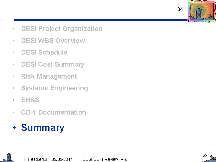 34 • DESI Project Organization • DESI WBS Overview • DESI Schedule • DESI