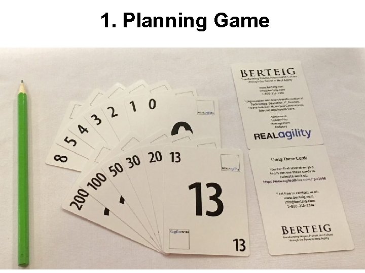 1. Planning Game 1. Planning Game