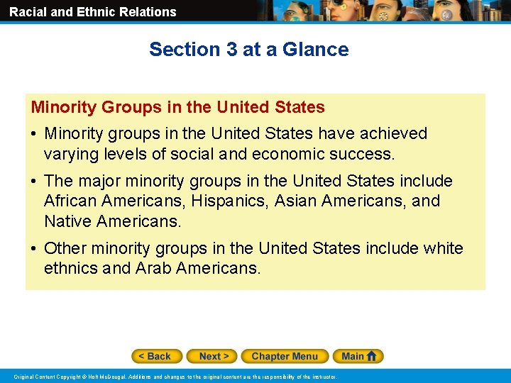 Racial and Ethnic Relations Section 3 at a Glance Minority Groups in the United