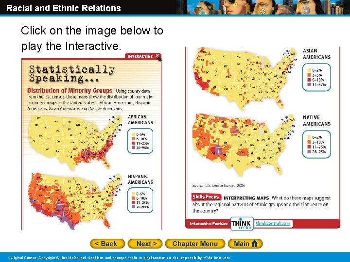 Racial and Ethnic Relations Click on the image below to play the Interactive. Original