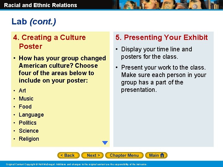Racial and Ethnic Relations Lab (cont. ) 4. Creating a Culture Poster • How
