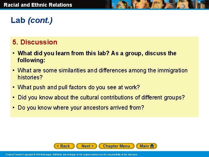 Racial and Ethnic Relations Lab (cont. ) 5. Discussion • What did you learn