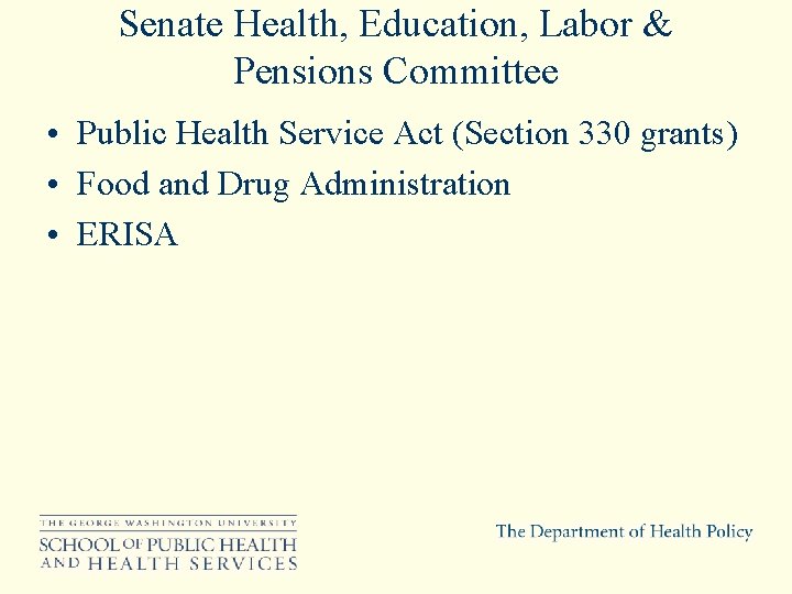 Senate Health, Education, Labor & Pensions Committee • Public Health Service Act (Section 330