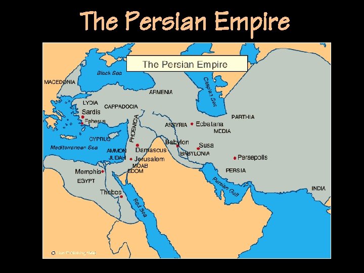 The Persian Empire 