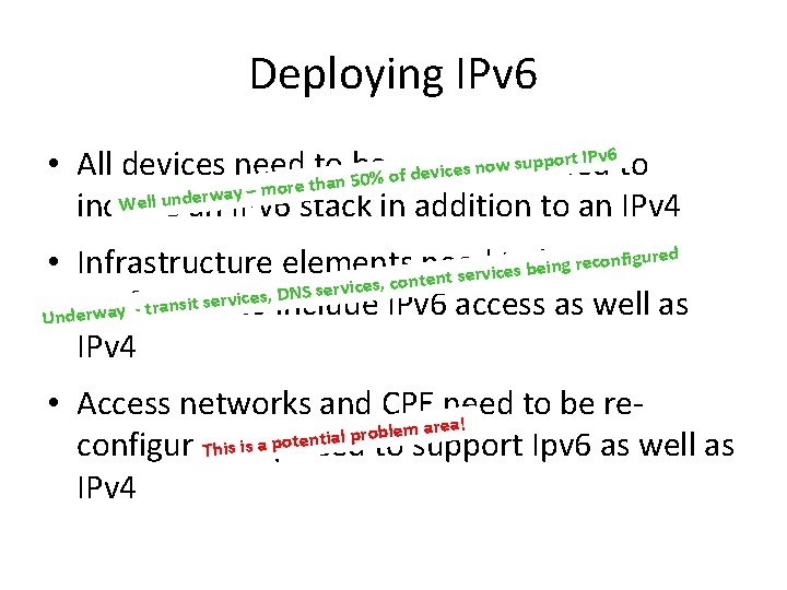 Deploying IPv 6 rt IPv 6 to o p p u s w o