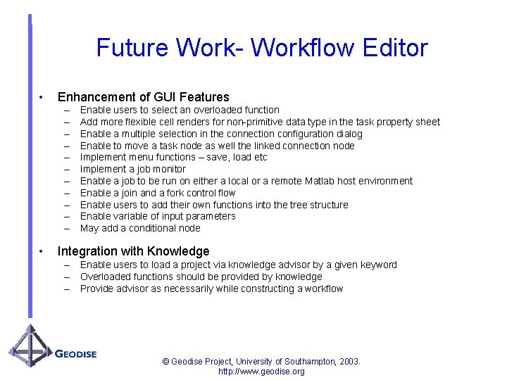 Workflow Application Fenglian Xu 070503 Geodise Project University