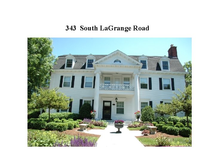 343 South La. Grange Road 