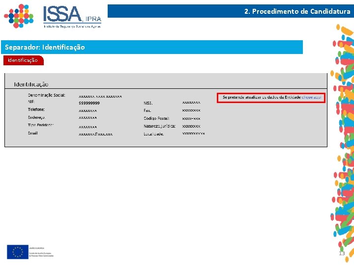 2. Procedimento de Candidatura Separador: Identificação 13 