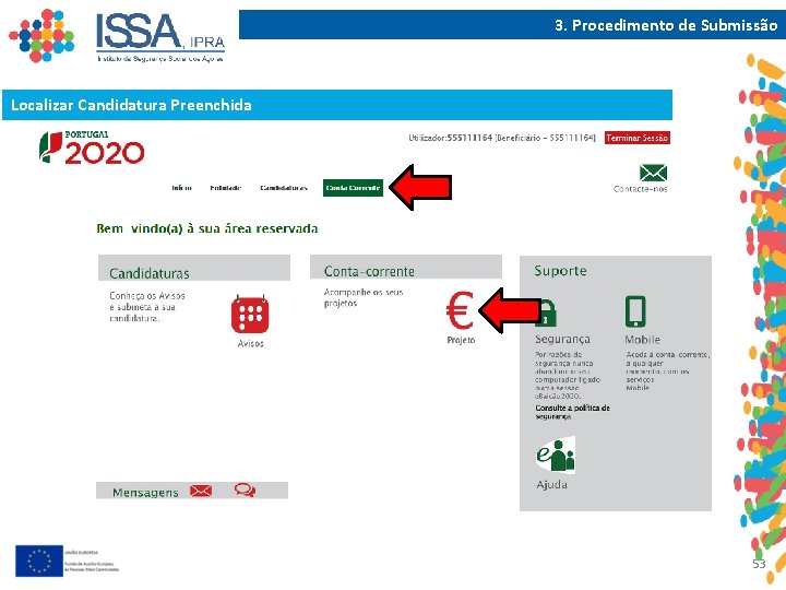 3. Procedimento de Submissão Localizar Candidatura Preenchida 53 