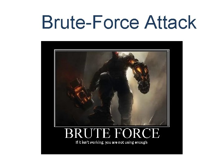 Brute-Force Attack 