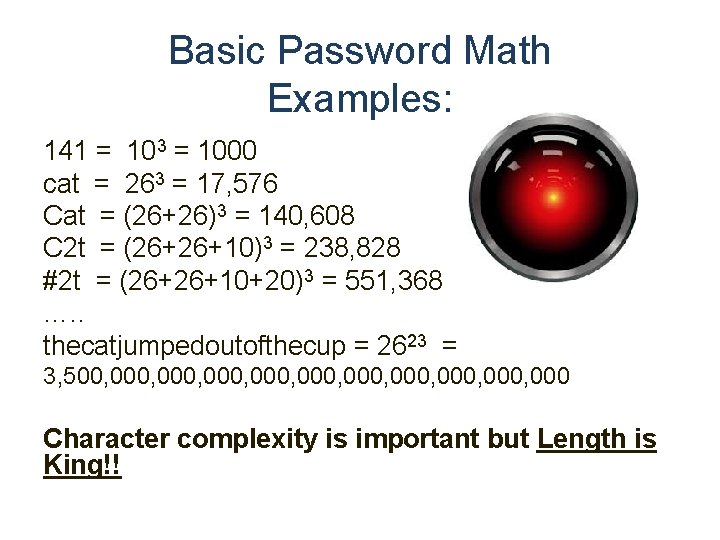 Basic Password Math Examples: 141 = 103 = 1000 cat = 263 = 17,