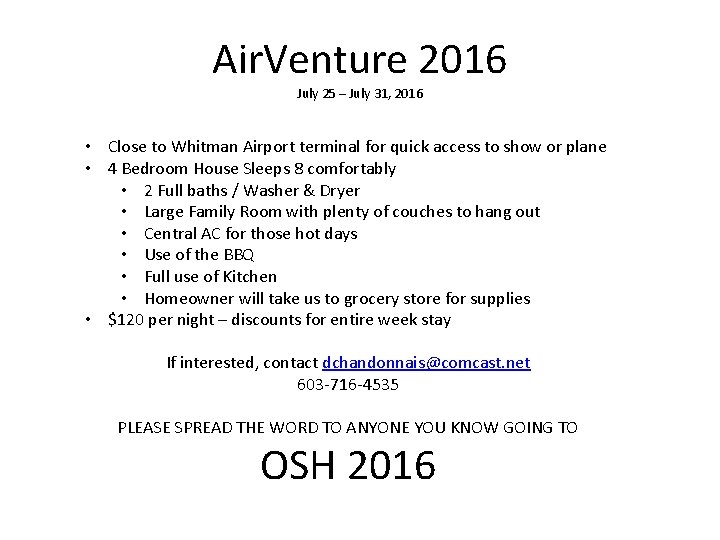 Air. Venture 2016 July 25 – July 31, 2016 • Close to Whitman Airport