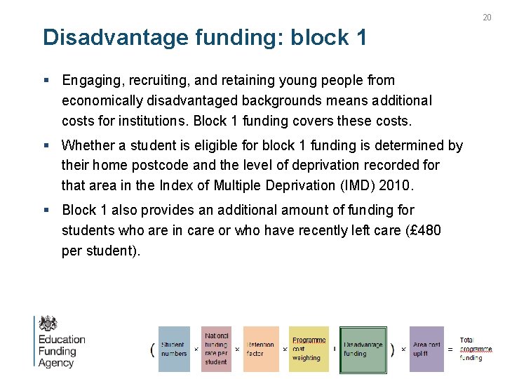 20 Disadvantage funding: block 1 § Engaging, recruiting, and retaining young people from economically