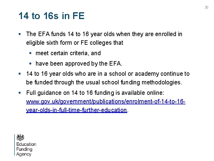 30 14 to 16 s in FE § The EFA funds 14 to 16