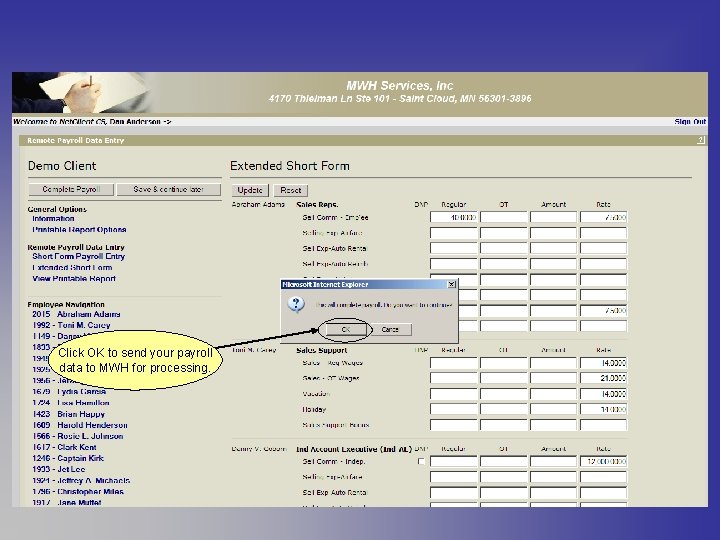 Click OK to send your payroll data to MWH for processing. 