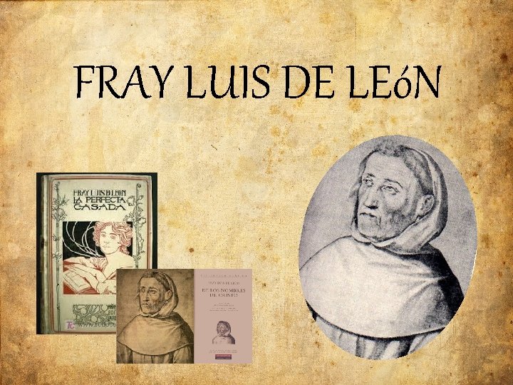 FRAY LUIS DE LEóN 