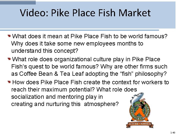 Video: Pike Place Fish Market What does it mean at Pike Place Fish to