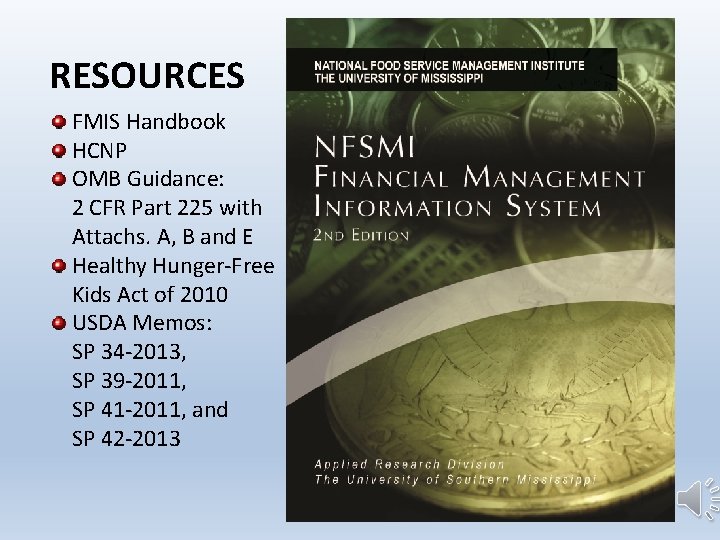 RESOURCES FMIS Handbook HCNP OMB Guidance: 2 CFR Part 225 with Attachs. A, B