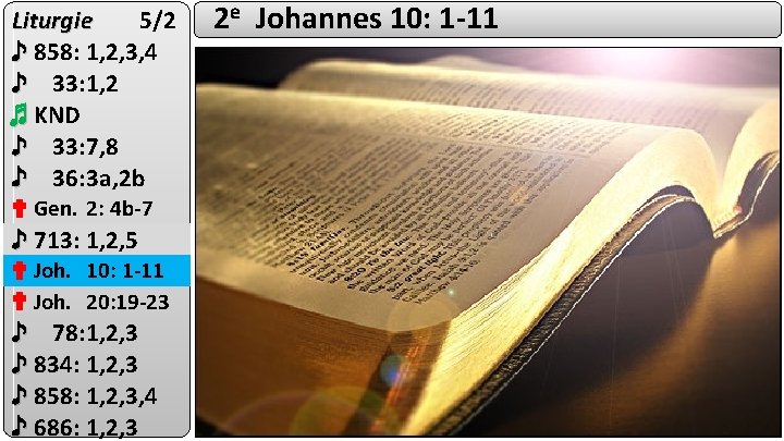 Liturgie 5/2 ♪ 858: 1, 2, 3, 4 ♪ 33: 1, 2 ♬ KND