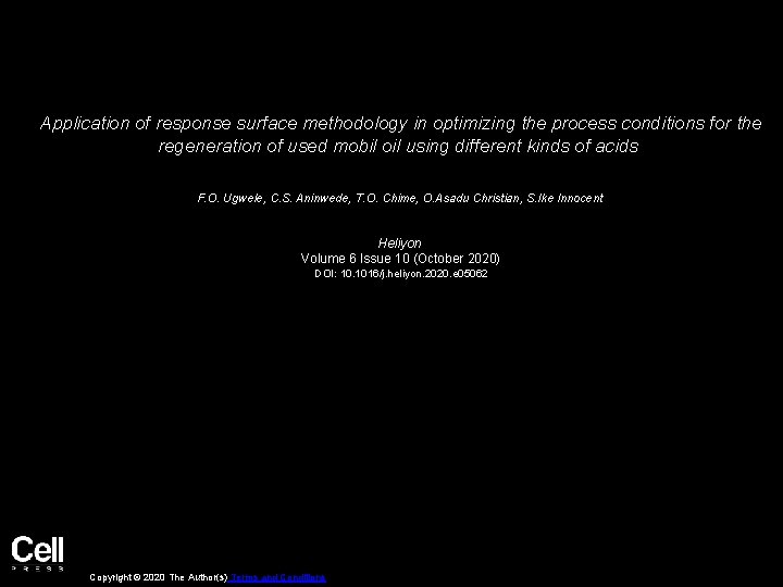 Application of response surface methodology in optimizing the process conditions for the regeneration of