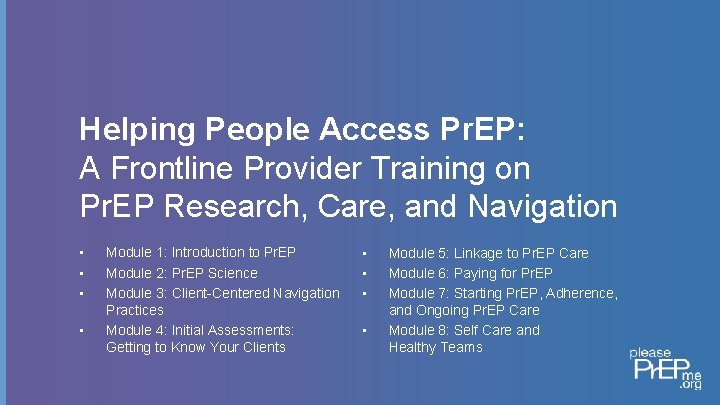 Helping People Access Pr. EP: A Frontline Provider Training on Pr. EP Research, Care,