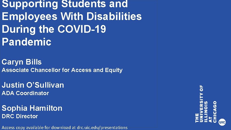 Supporting Students and Employees With Disabilities During the COVID-19 Pandemic Presentation Title Goes Here