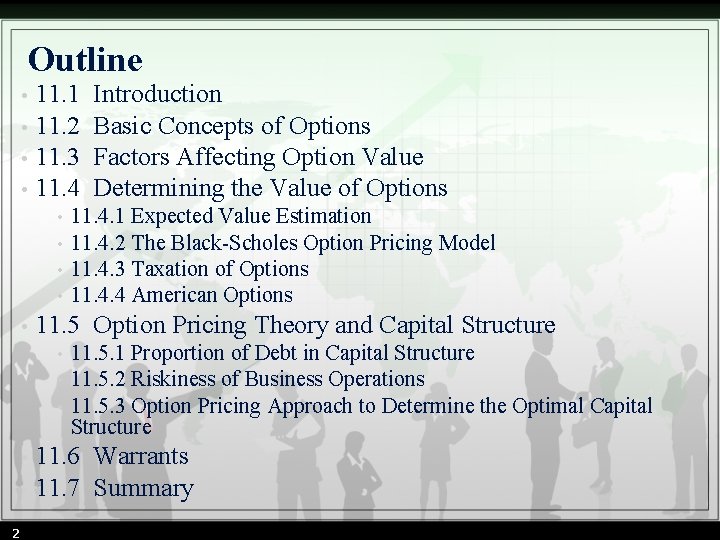 Outline 11. 1 • 11. 2 • 11. 3 • 11. 4 • • Outline 11. 1 • 11. 2 • 11. 3 • 11. 4 • •