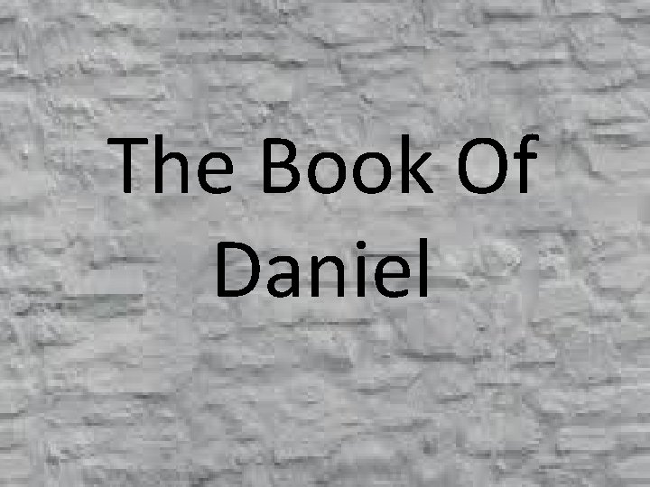 The Book Of Daniel 