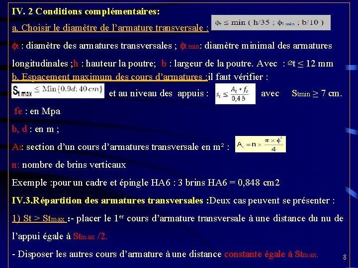 IV. 2 Conditions complémentaires: a. Choisir le diamètre de l’armature transversale : t :