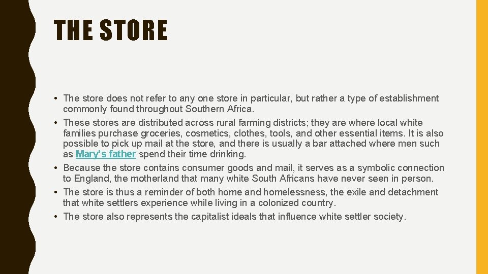 THE STORE • The store does not refer to any one store in particular, THE STORE • The store does not refer to any one store in particular,