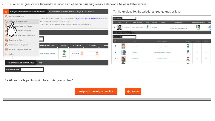 7. - Si quieres asignar varios trabajadores pincha en el menú hamburguesa y selecciona