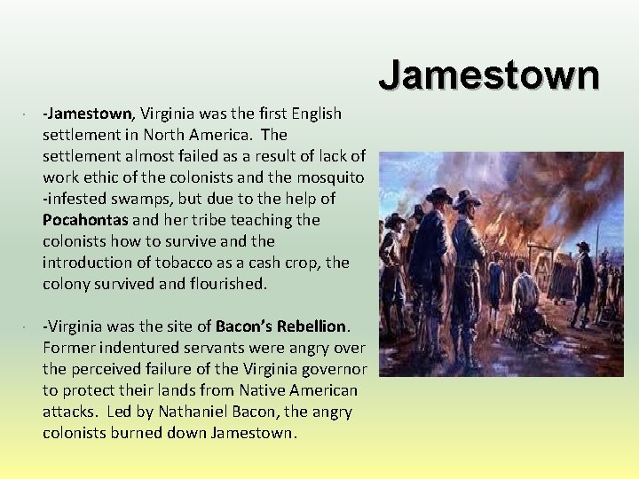 Jamestown -Jamestown, Virginia was the first English settlement in North America. The settlement almost