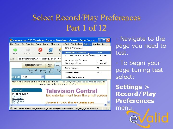 Select Record/Play Preferences Part 1 of 12 - Navigate to the page you need