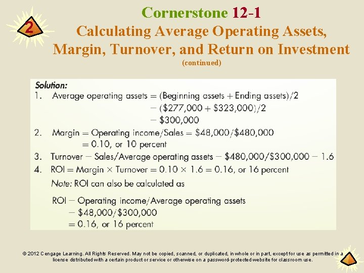 2 Cornerstone 12 -1 Calculating Average Operating Assets, Margin, Turnover, and Return on Investment