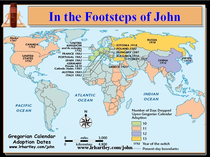 In the Footsteps of John www. lrhartley. com/john 